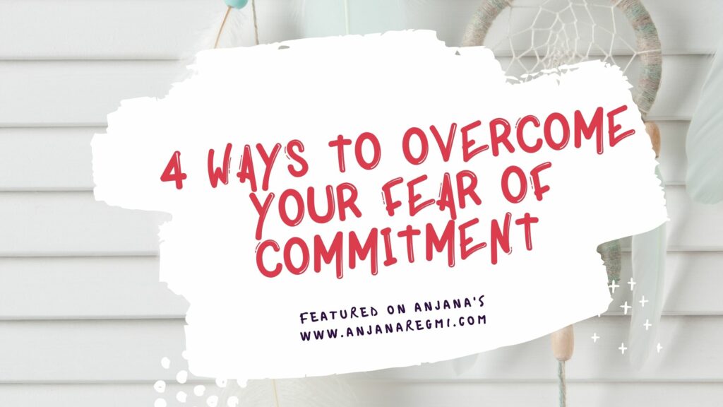 Fear of commitment