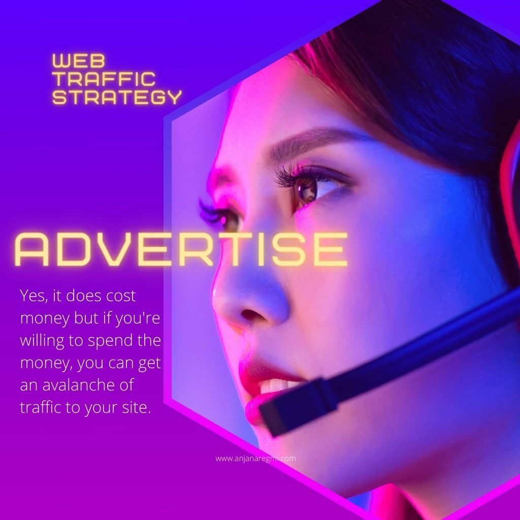Traffic strategy - advertise - www.anjanaregmi.com