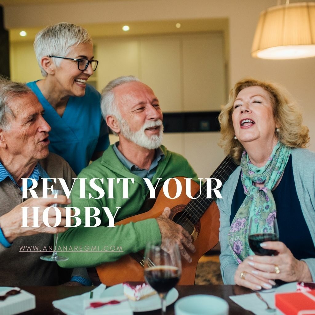 Revisit your hobby - how to design a creative retirement